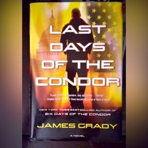 LAST DAYS OF THE CONDOR BY James Grady.